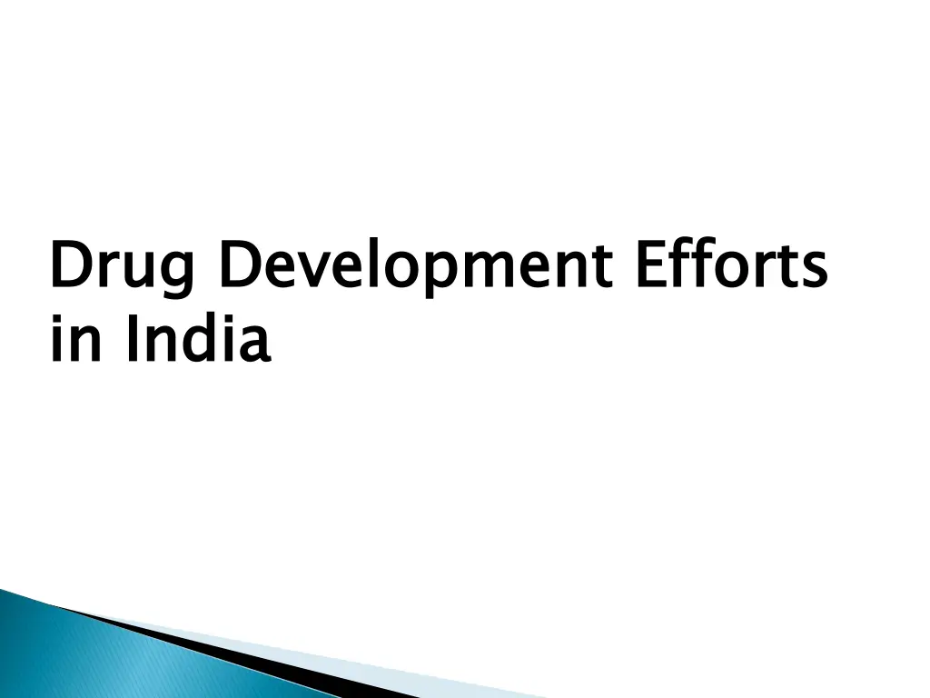 drug development efforts in india