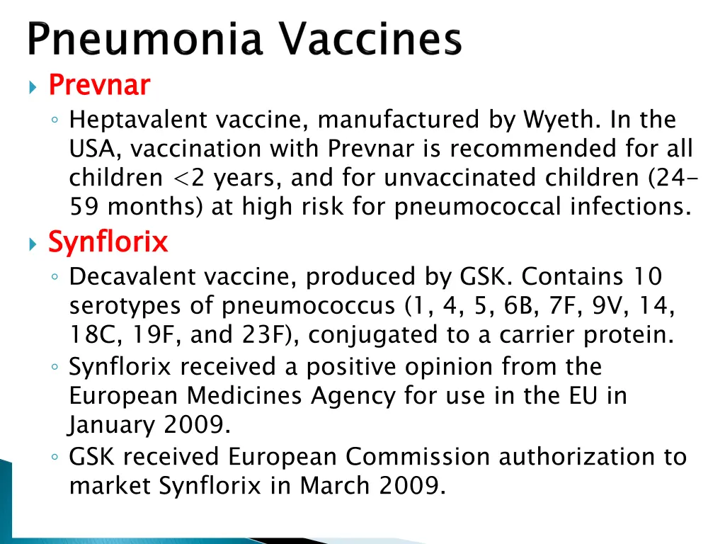 prevnar heptavalent vaccine manufactured by wyeth