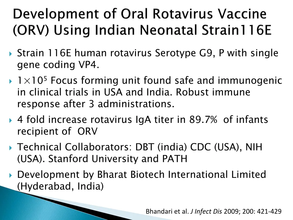 strain 116e human rotavirus serotype g9 p with