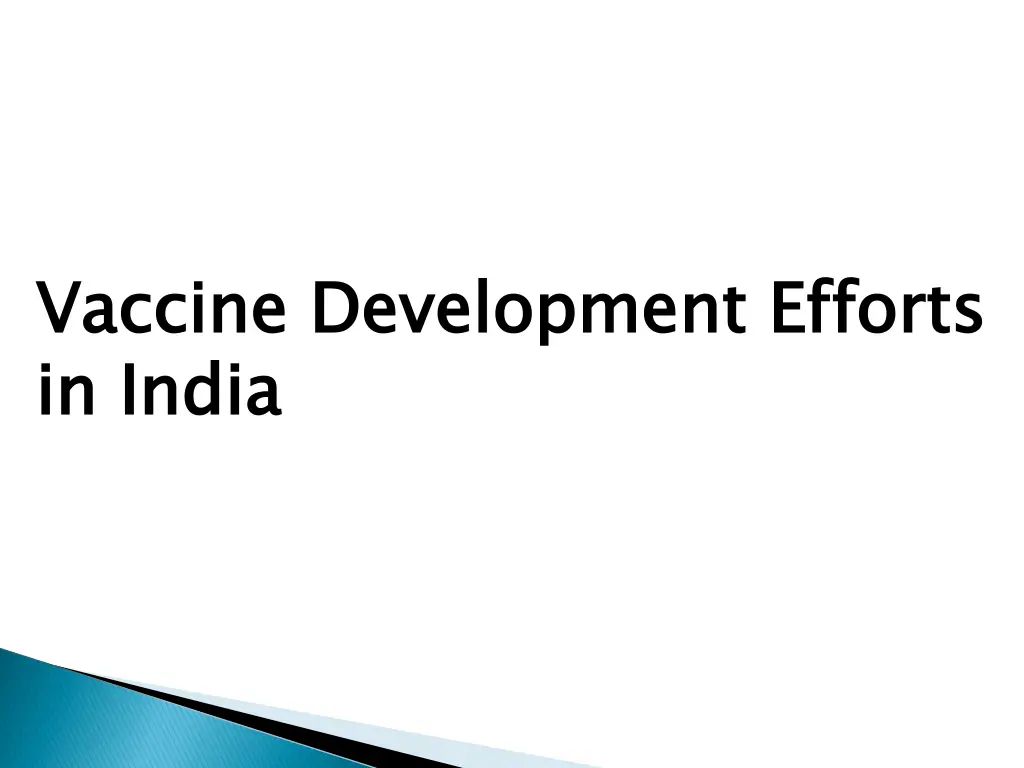 vaccine development efforts in india