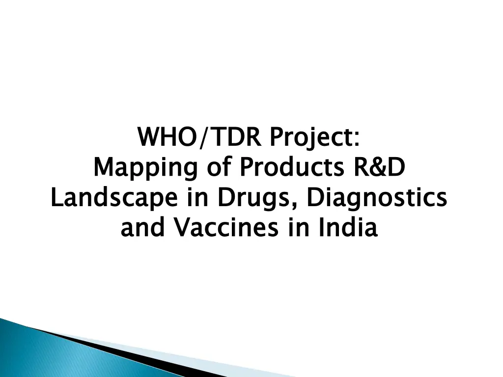 who tdr project mapping of products r d landscape