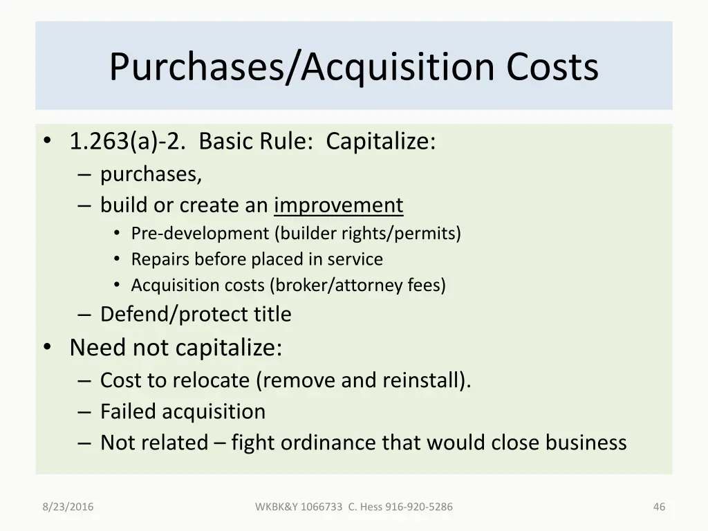 purchases acquisition costs