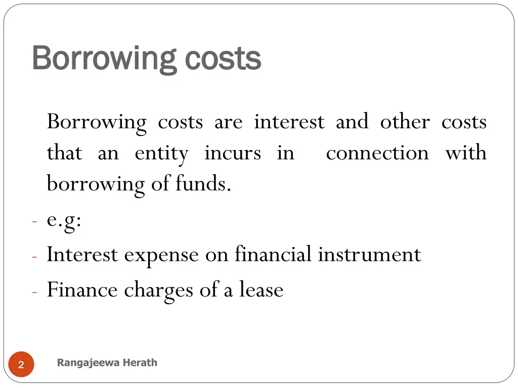 borrowing costs borrowing costs