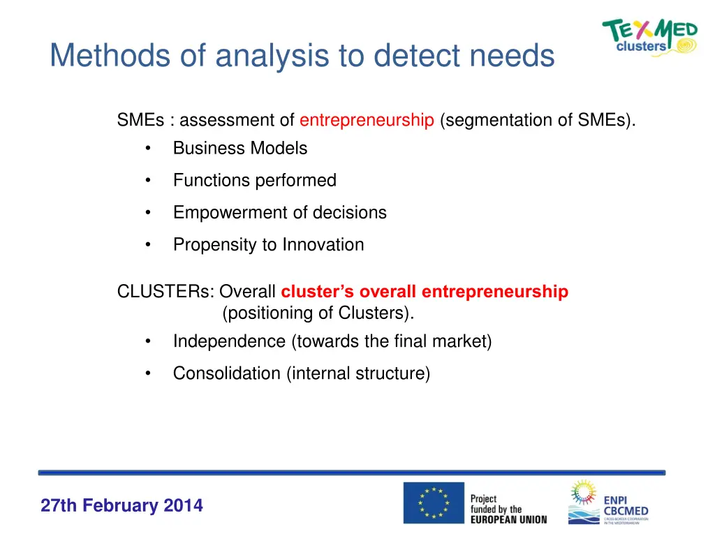 methods of analysis to detect needs