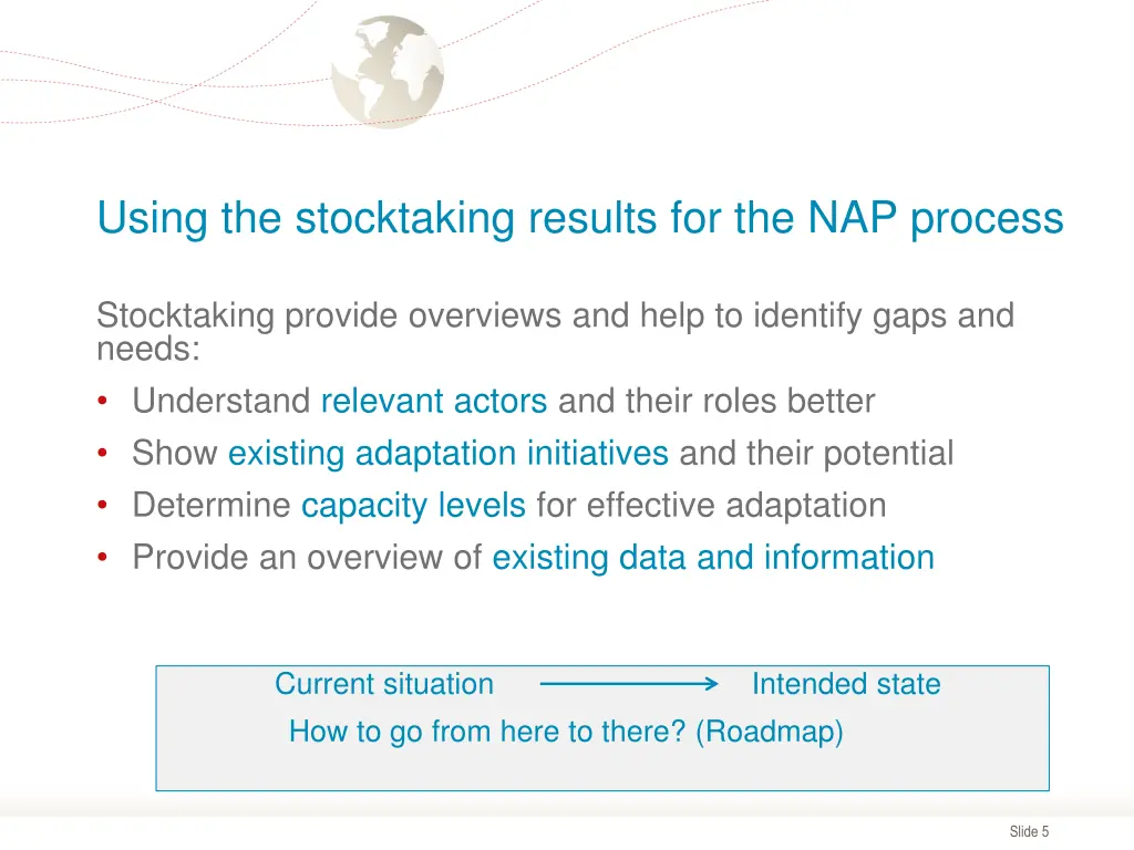 using the stocktaking results for the nap process