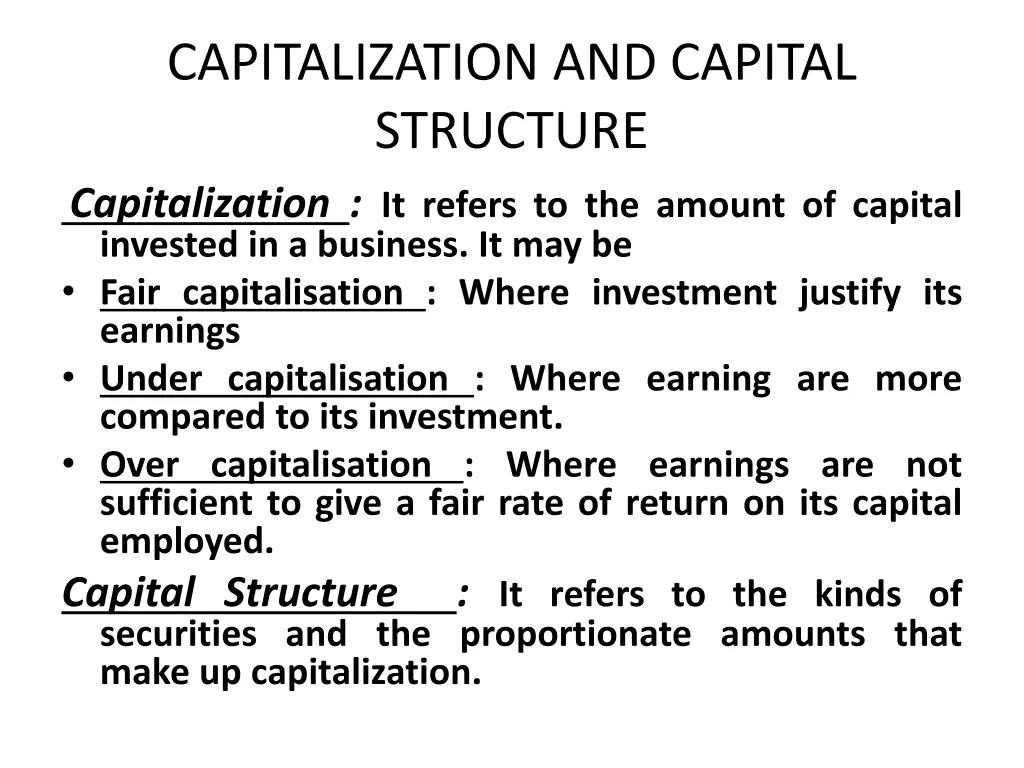 capitalization and capital structure