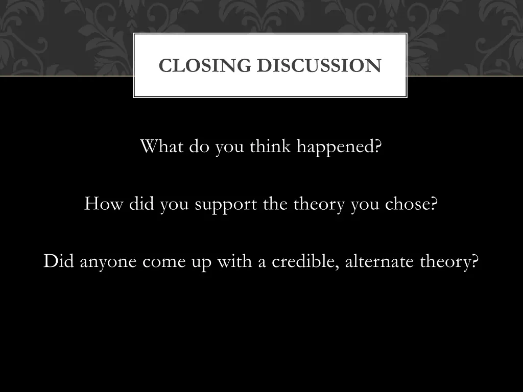 closing discussion