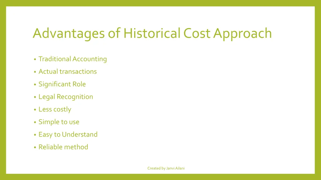 advantages of historical cost approach