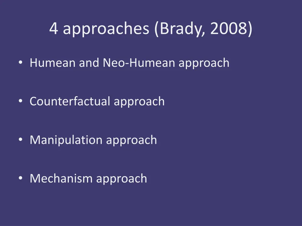 4 approaches brady 2008