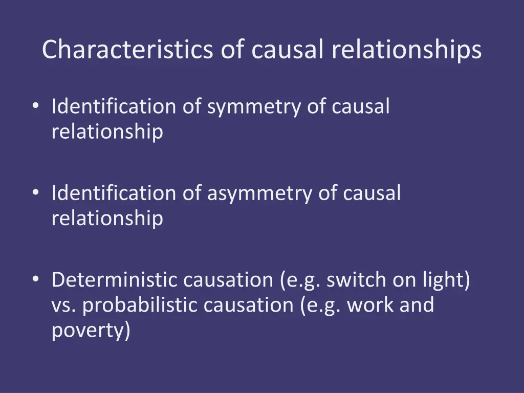 characteristics of causal relationships