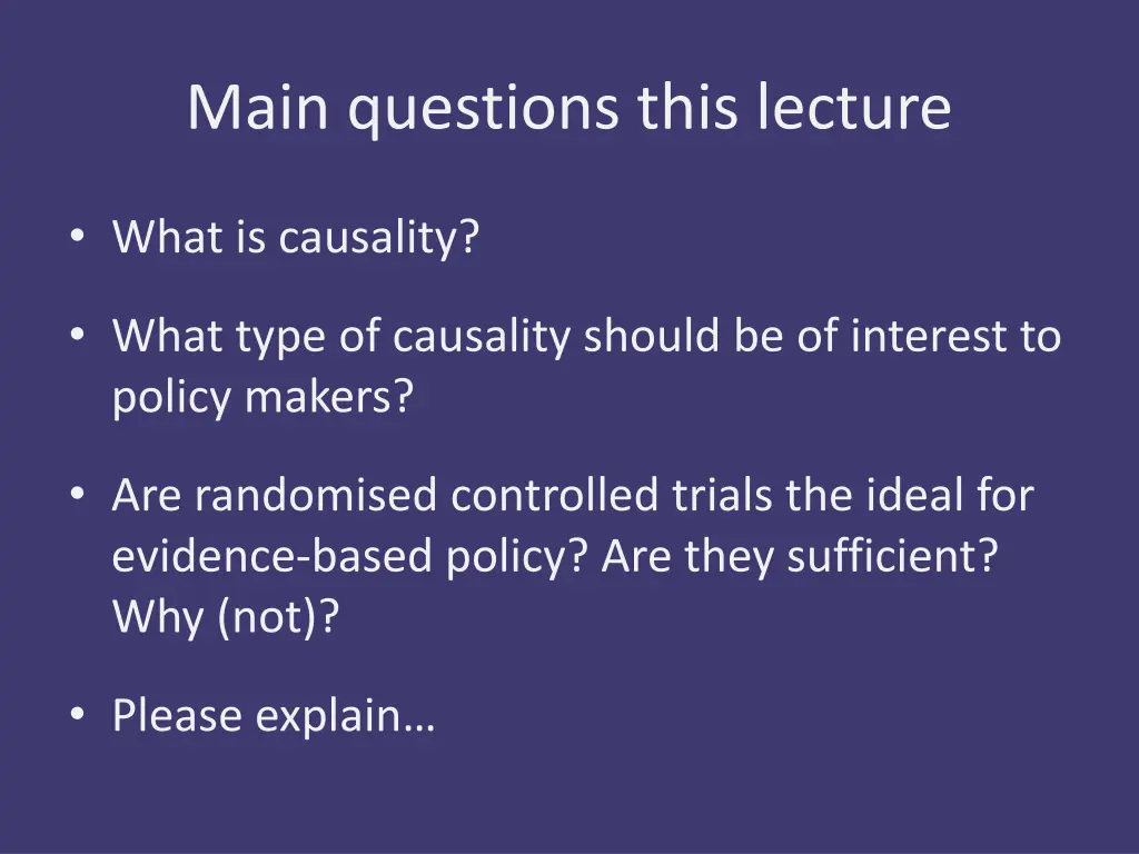 main questions this lecture