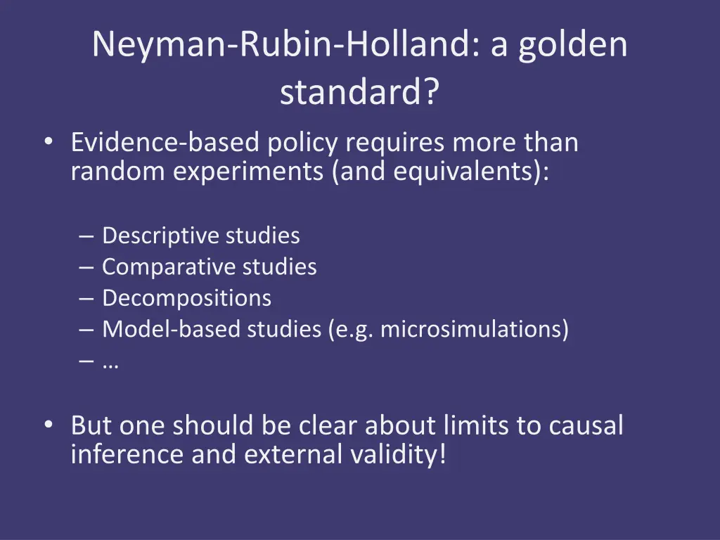 neyman rubin holland a golden standard evidence