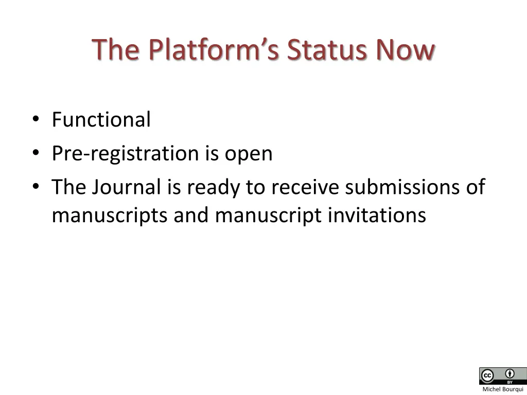 the platform s status now