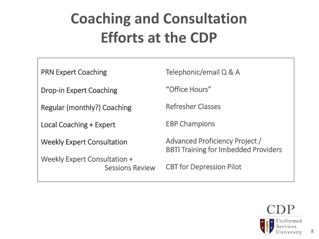 coaching and consultation efforts at the cdp