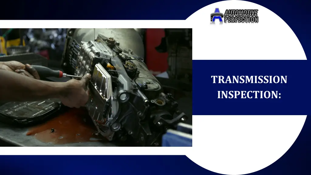 transmission inspection