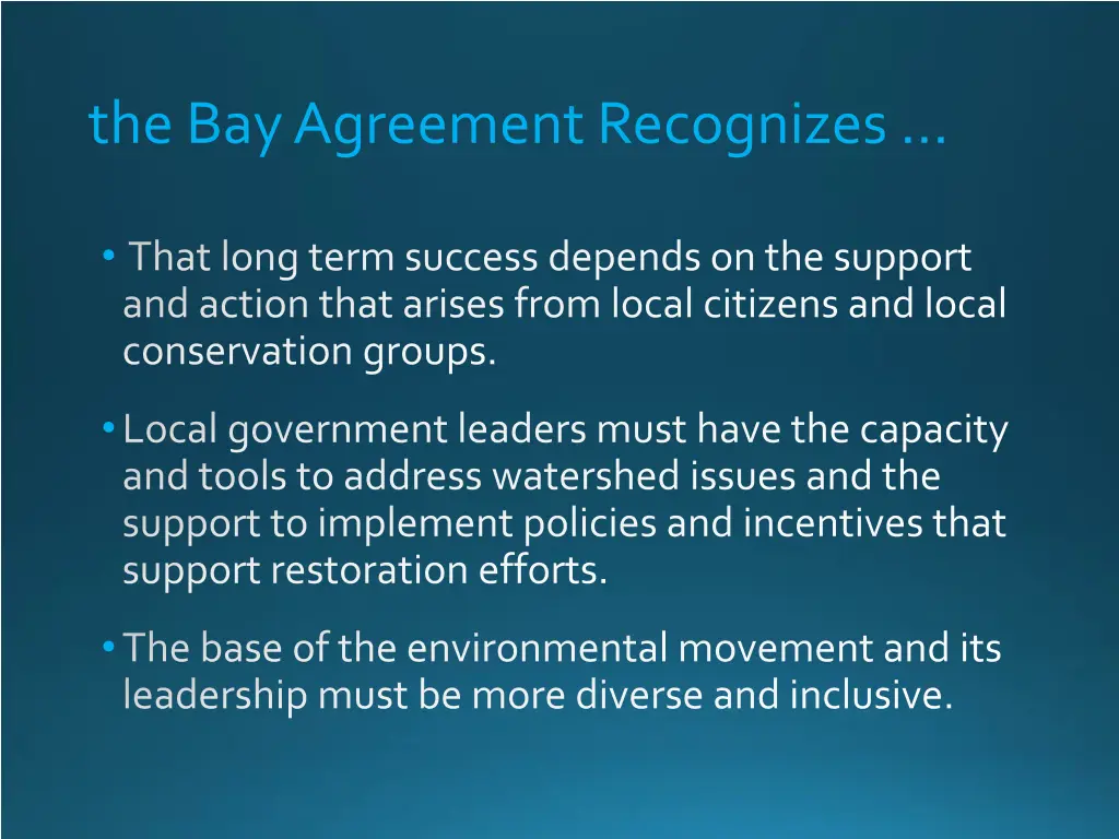 the bay agreement recognizes