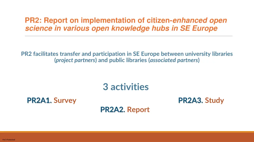 pr2 report on implementation of citizen enhanced