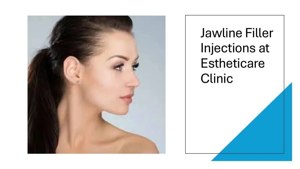 jawline filler injections at estheticare clinic