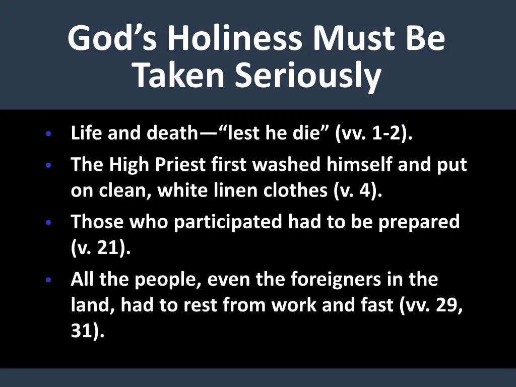 god s holiness must be taken seriously