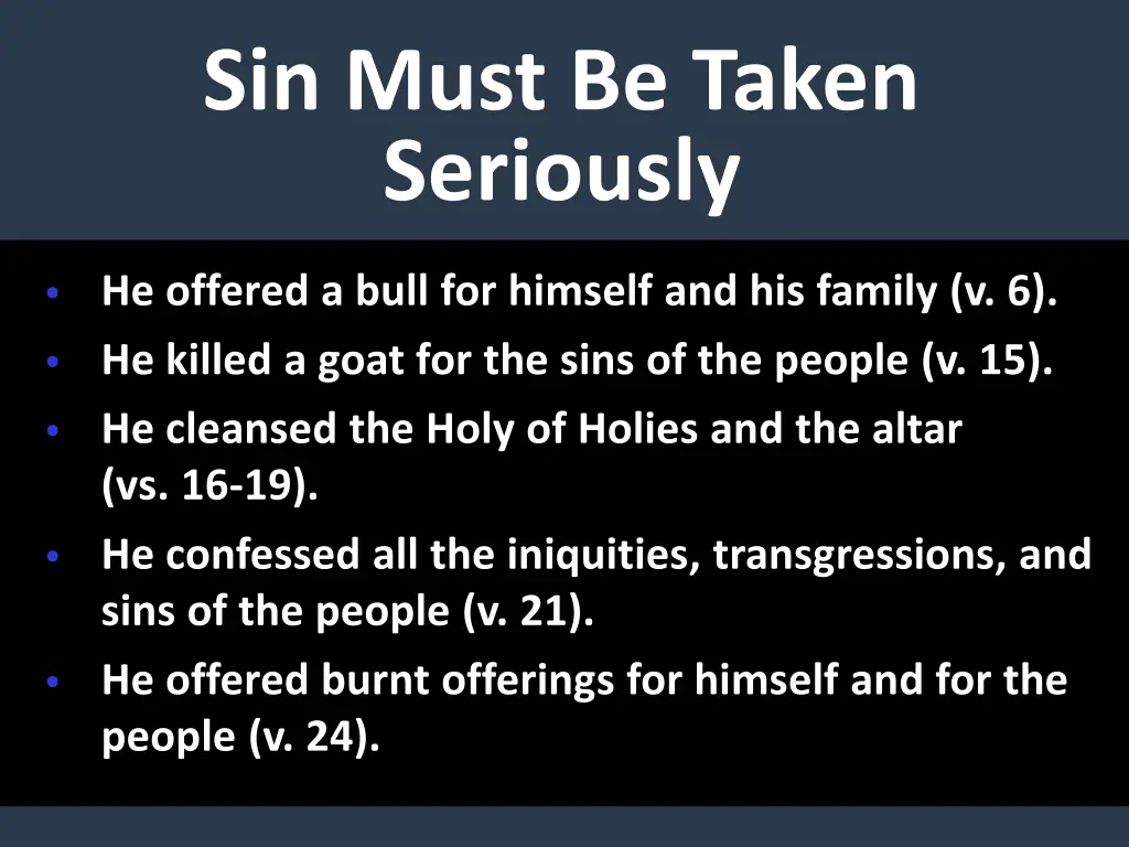 sin must be taken seriously