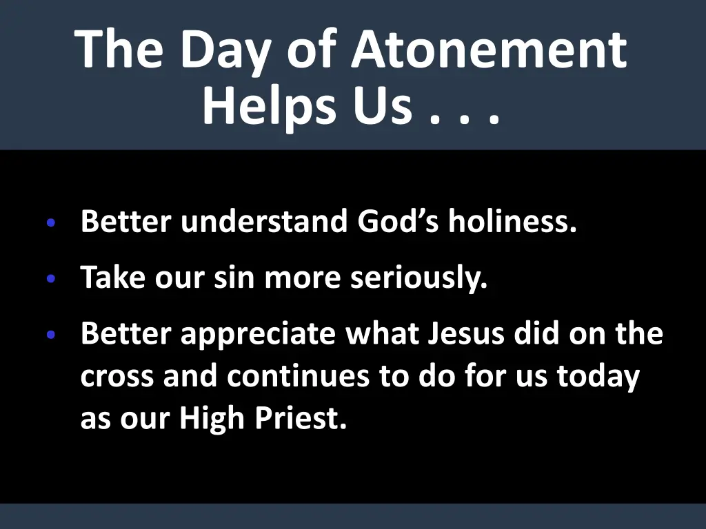 the day of atonement helps us