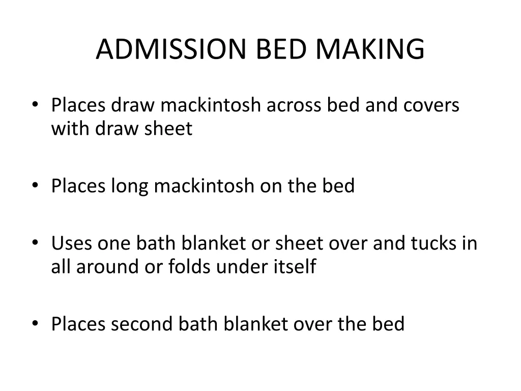 admission bed making