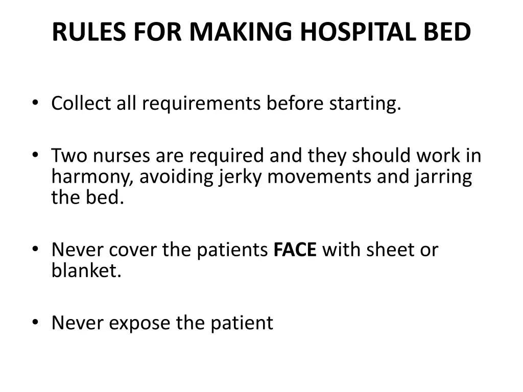 rules for making hospital bed