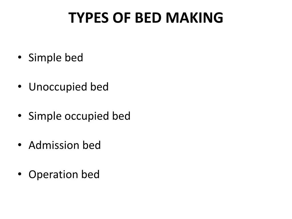 types of bed making