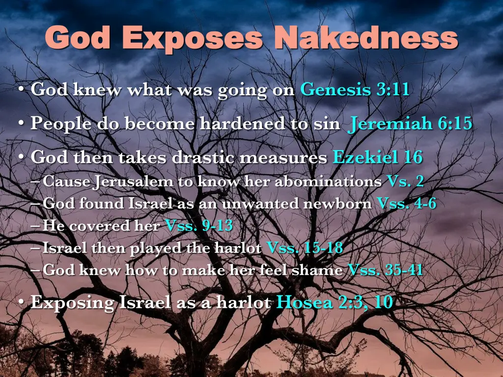 god exposes nakedness god exposes nakedness