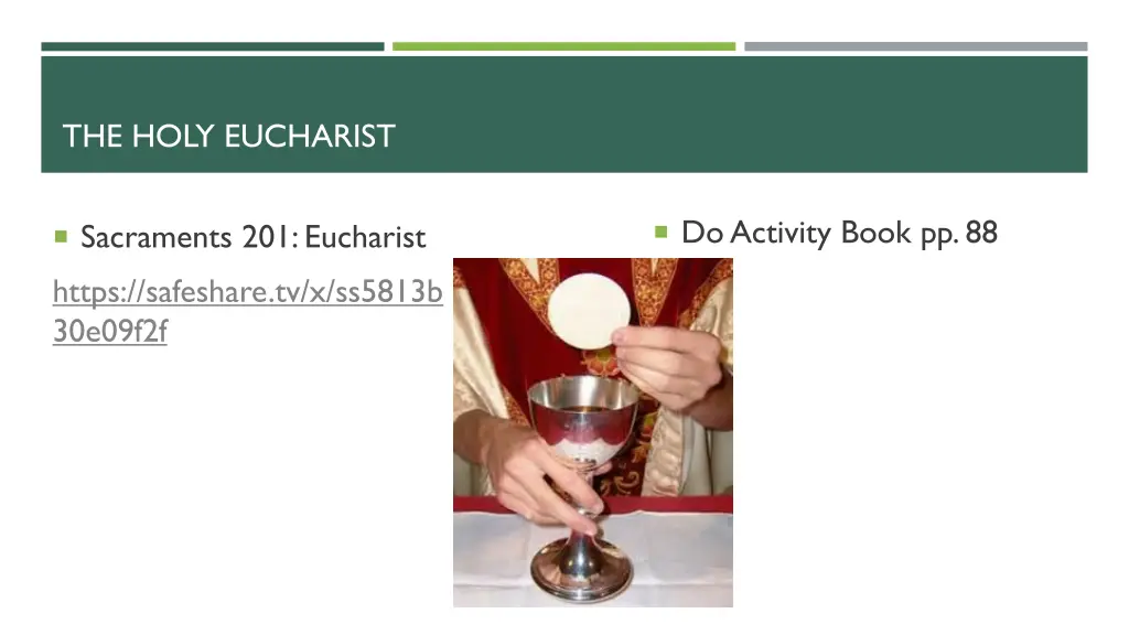 the holy eucharist