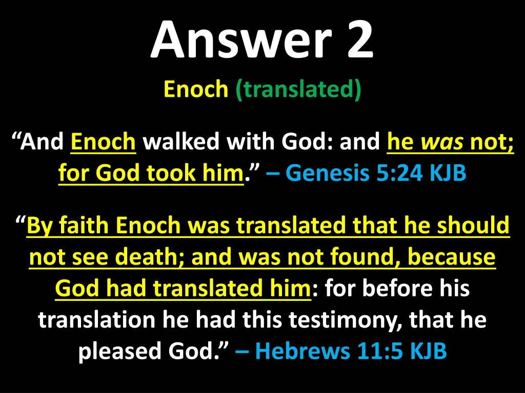 answer 2 enoch translated