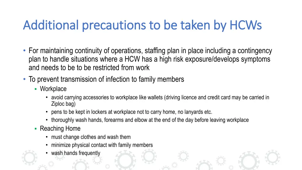 additional precautions to be taken by hcws