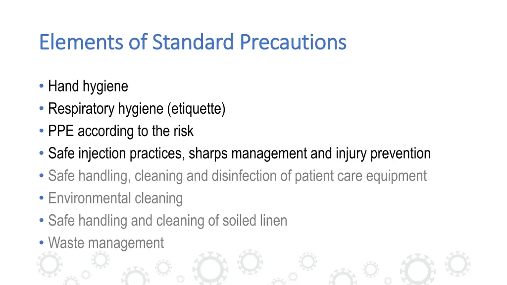 elements of standard precautions elements