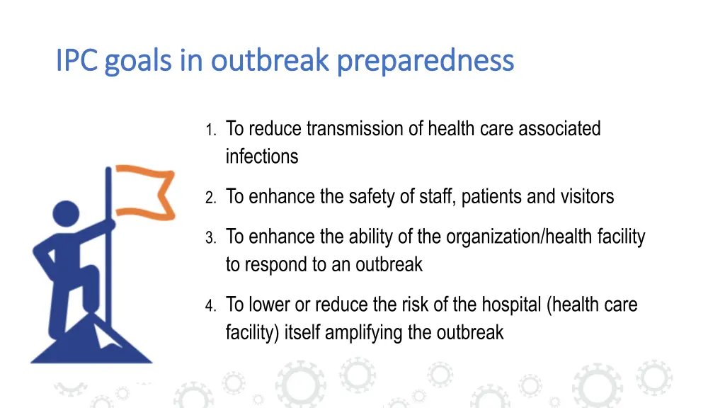 ipc goals in outbreak ipc goals in outbreak