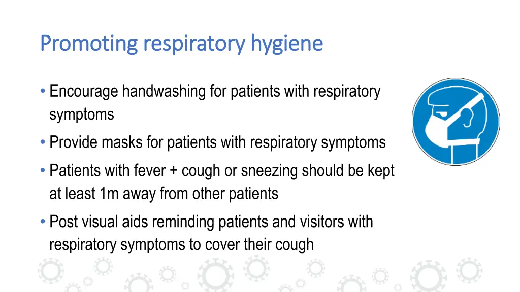 promoting respiratory hygiene promoting