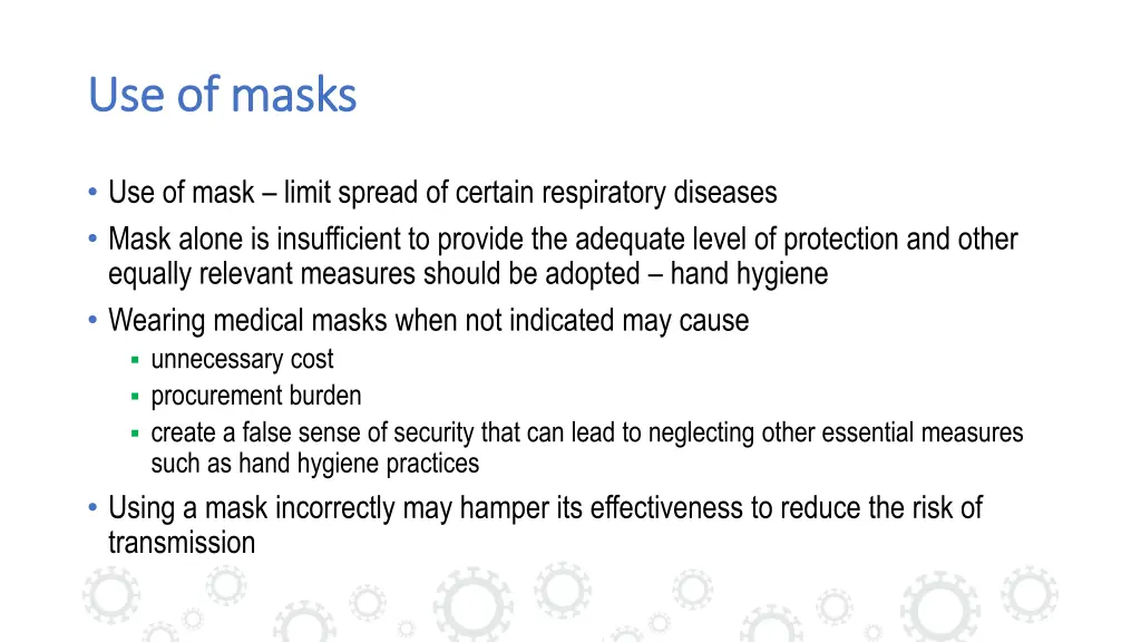 use of masks use of masks