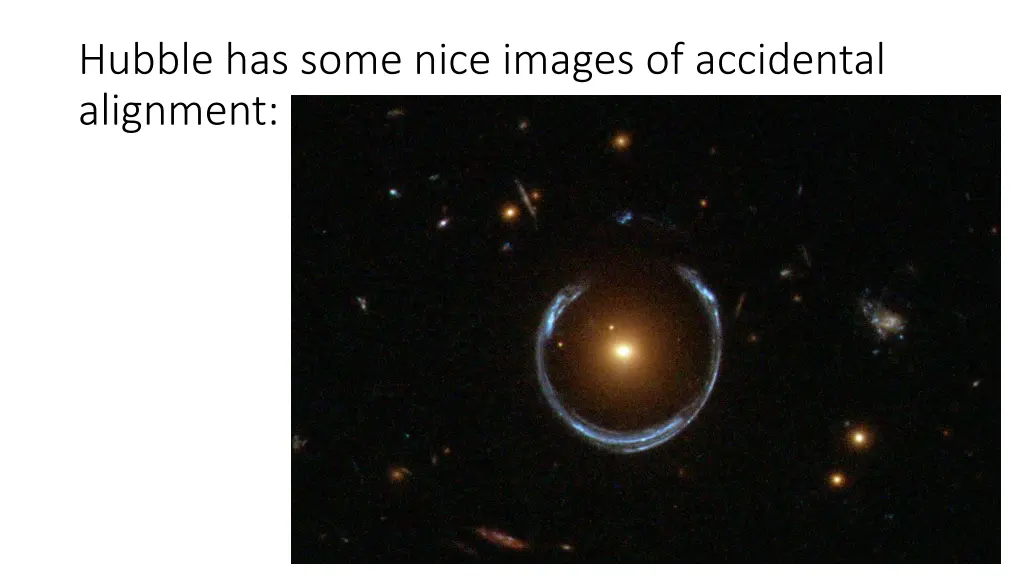 hubble has some nice images of accidental