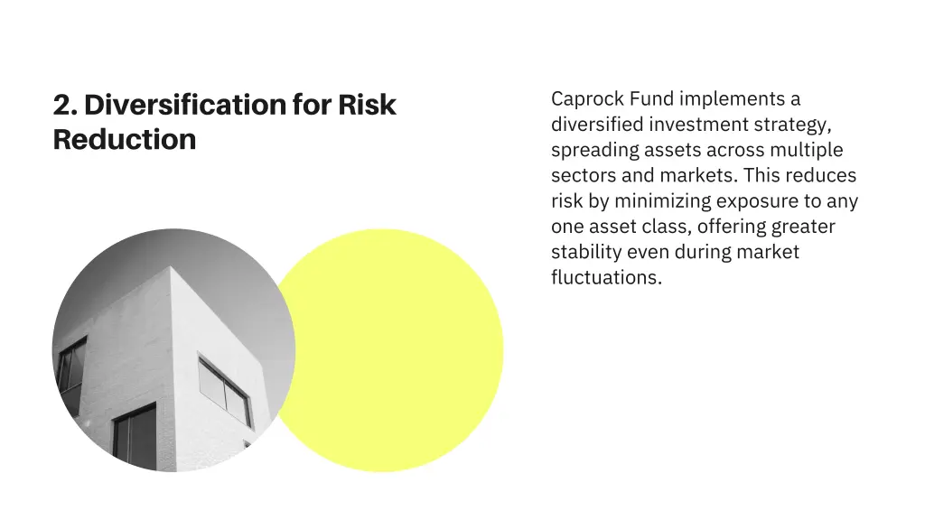 caprock fund implements a diversified investment