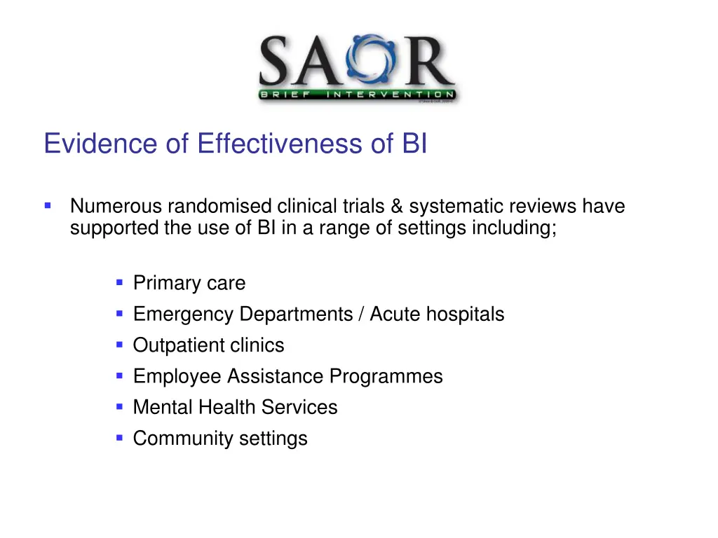 evidence of effectiveness of bi