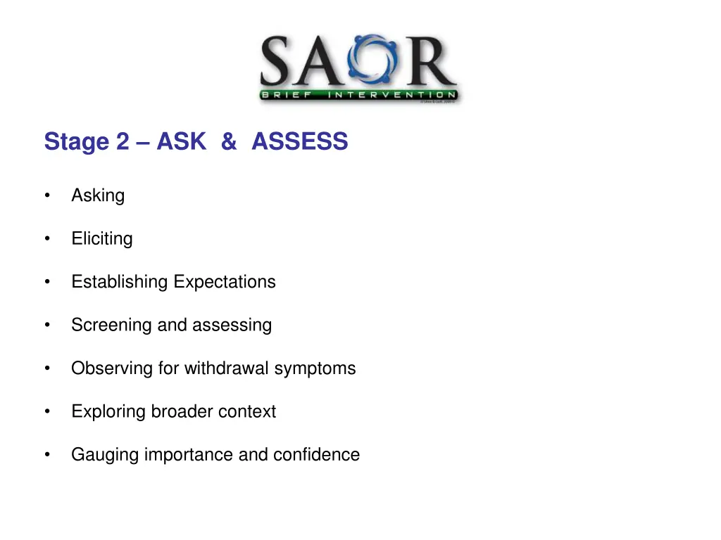 stage 2 ask assess