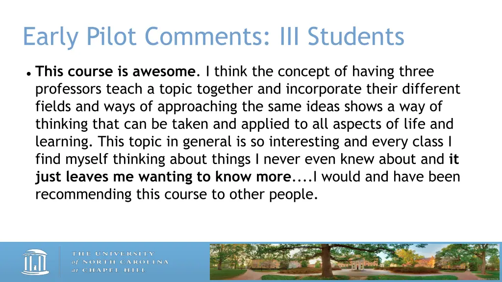 early pilot comments iii students