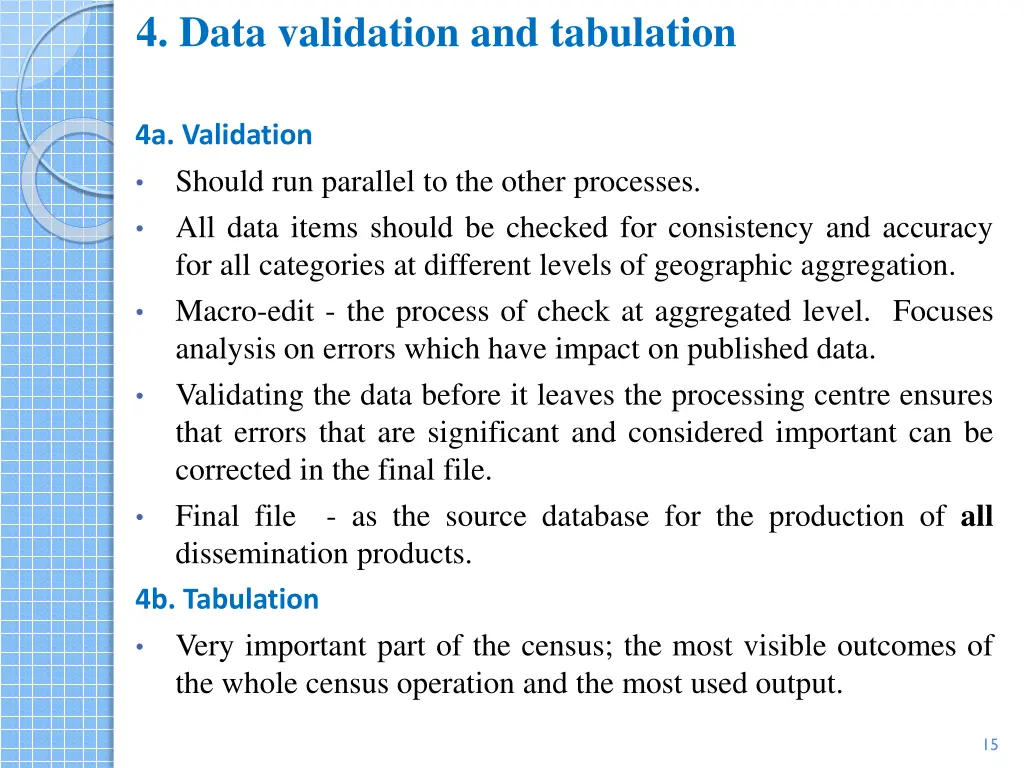 4 data validation and tabulation