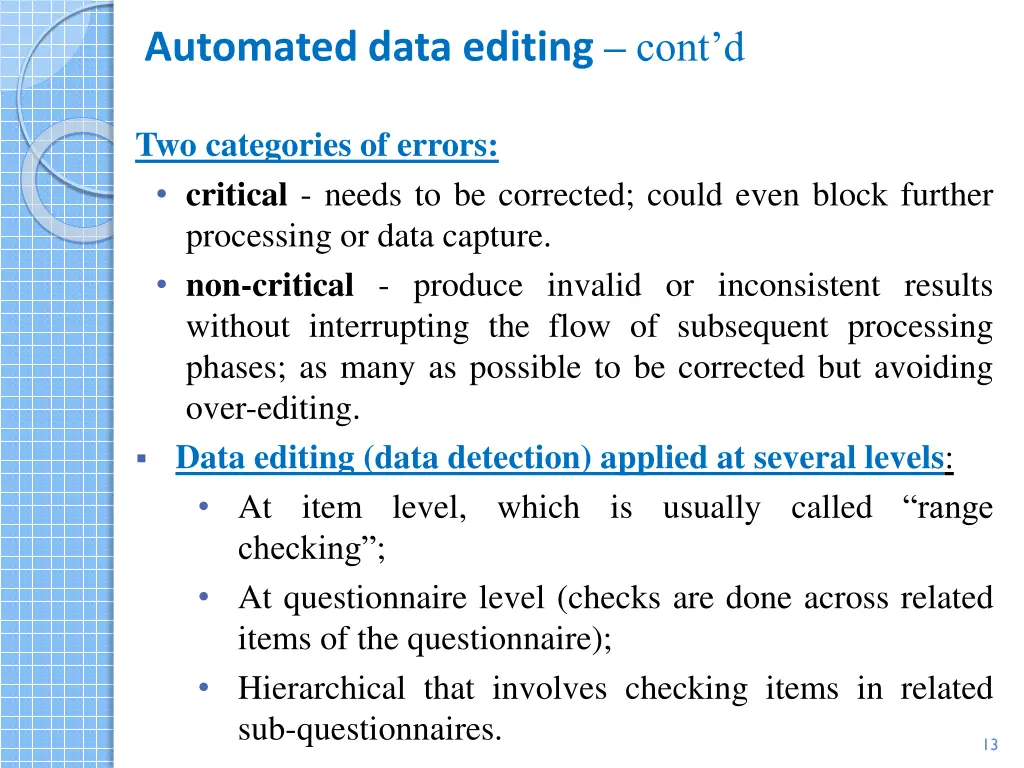 automated data editing cont d