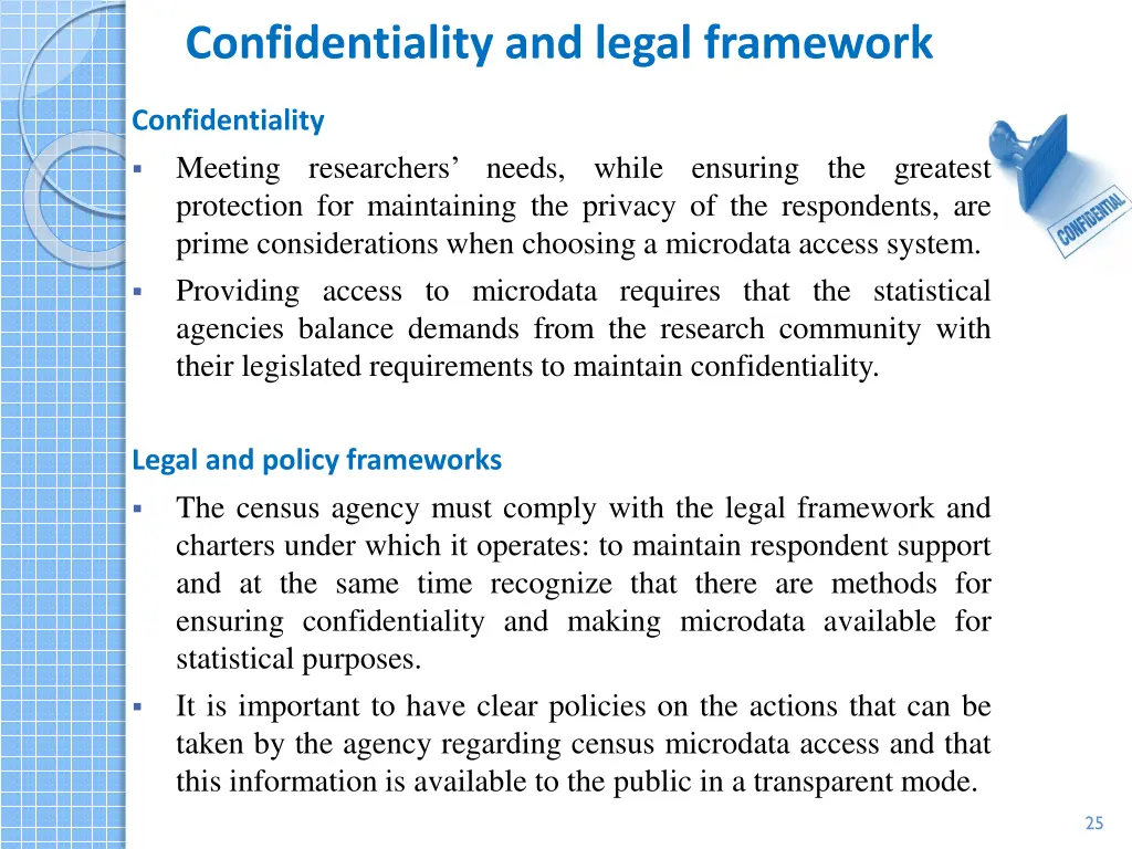 confidentiality and legal framework