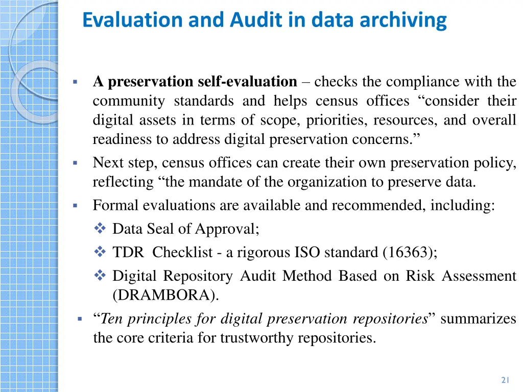 evaluation and audit in data archiving