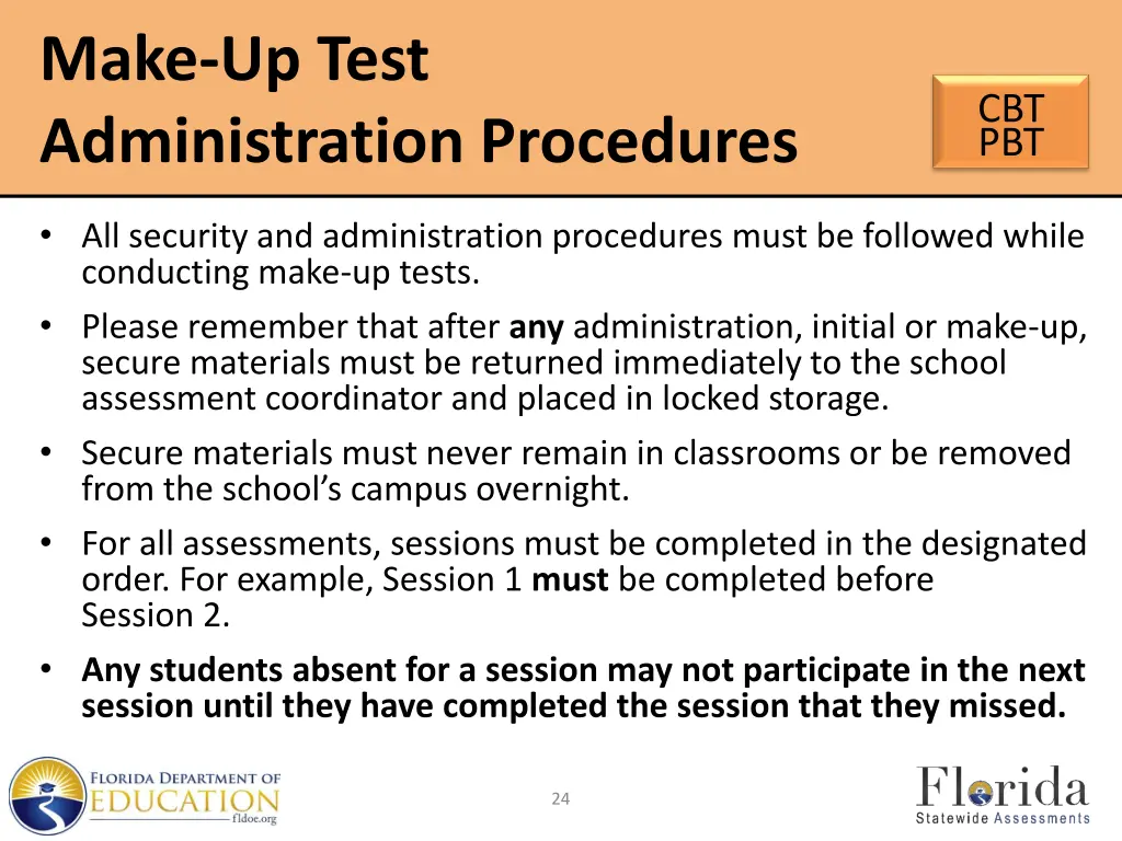 make up test administration procedures