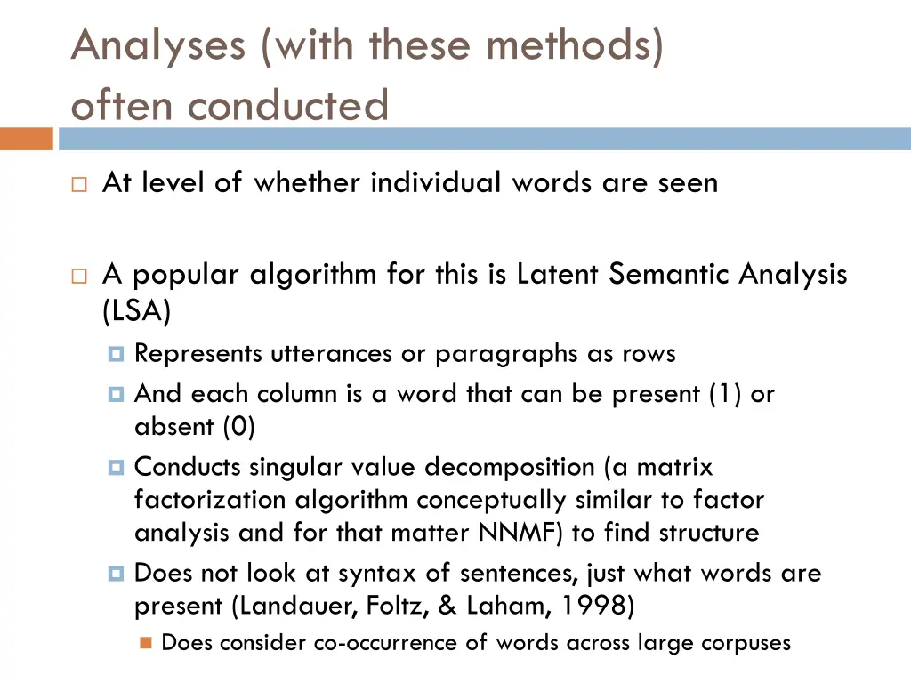 analyses with these methods often conducted