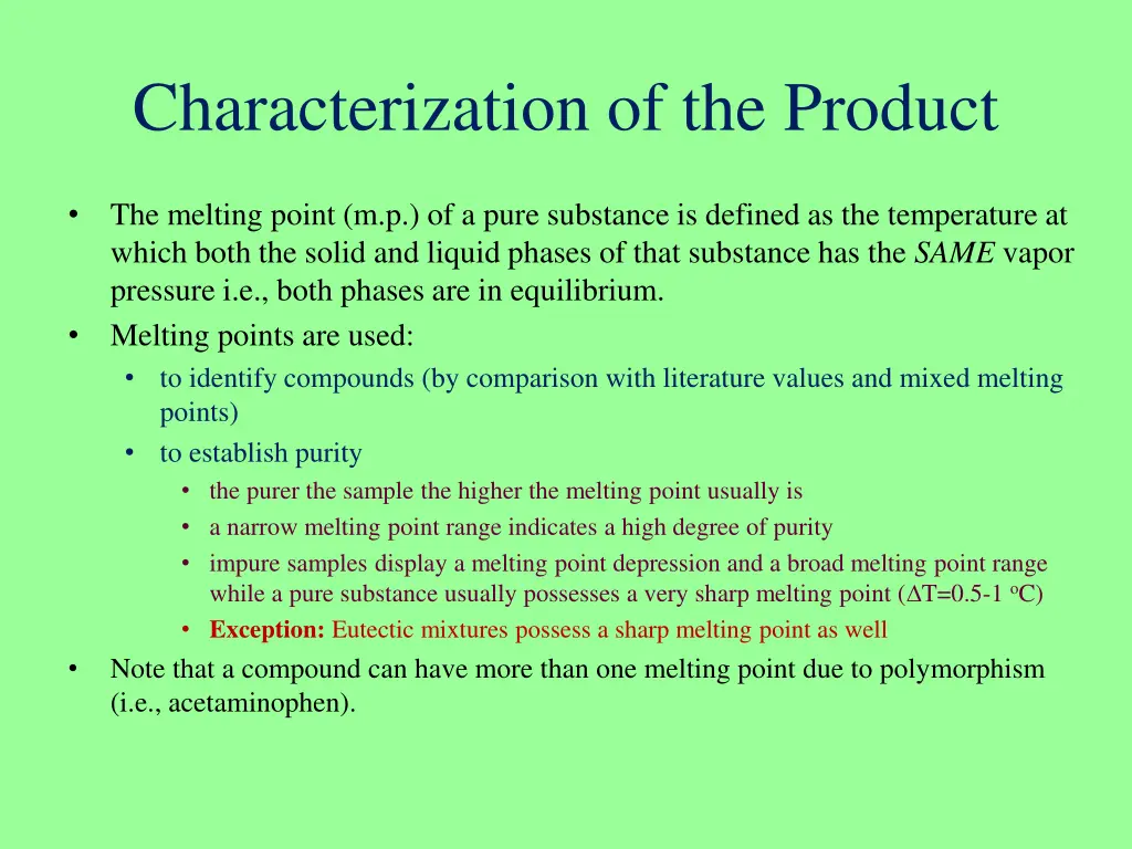 characterization of the product