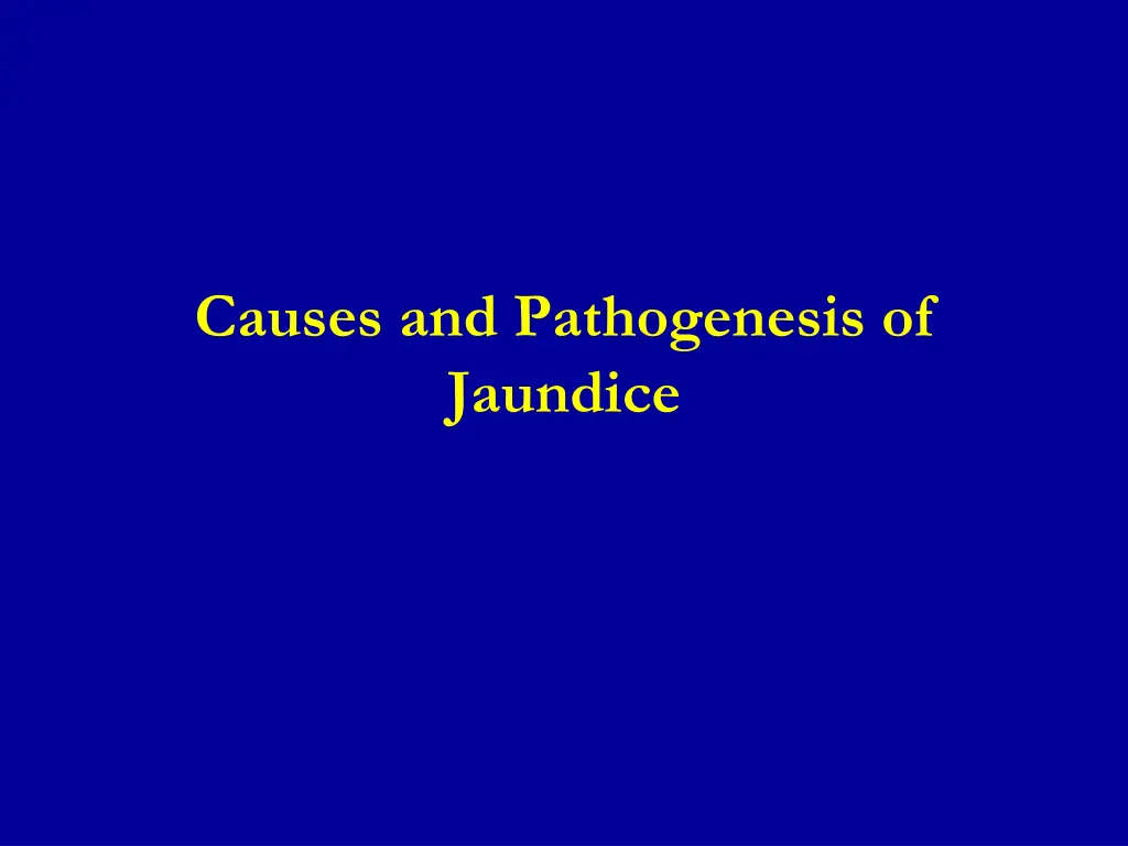 causes and pathogenesis of jaundice