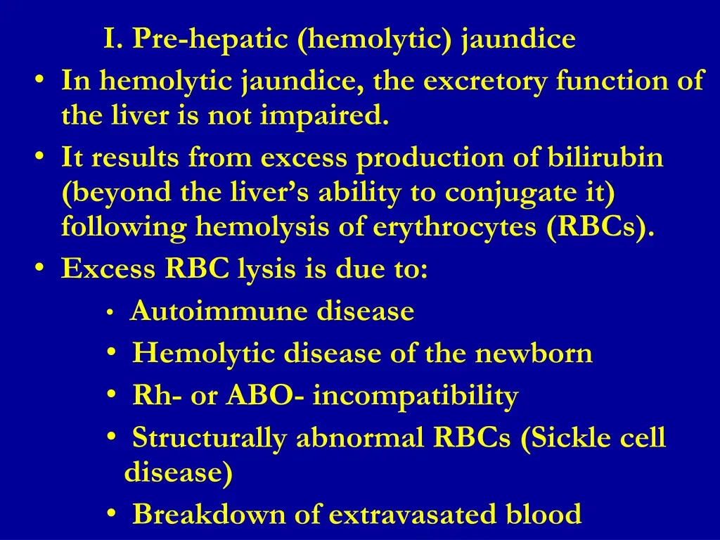 i pre hepatic hemolytic jaundice in hemolytic